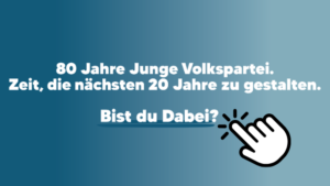 Identische blaue Textgrafik: "Jahre Junge Volkspartei - Bist du dabei?".